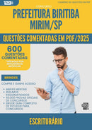 1000 Questões Comentadas para Concurso Escriturario da Prefeitura Biritiba Mirim Sp 2025 - 600 Questões