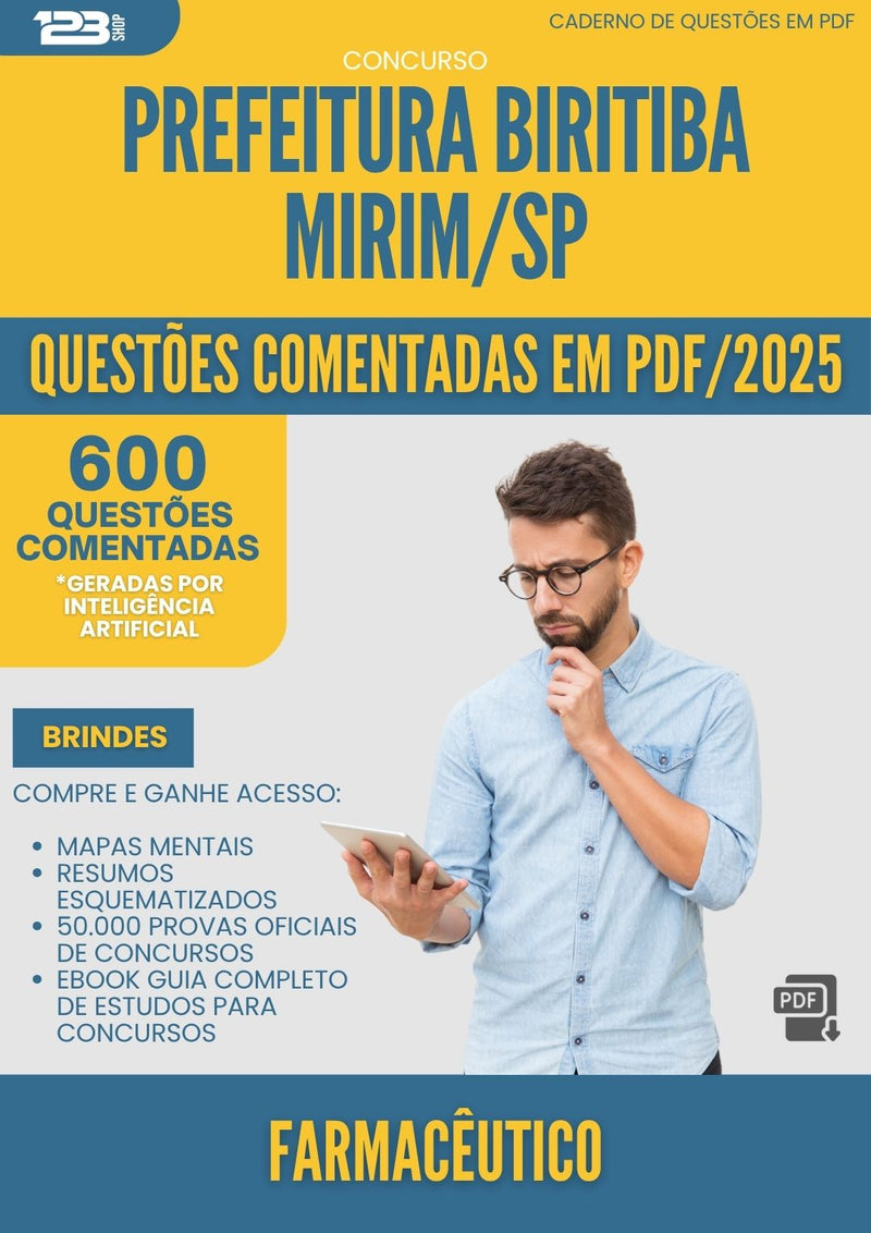1000 Questões Comentadas para Concurso Farmaceutico da Prefeitura Biritiba Mirim Sp 2025 - 600 Questões