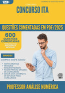 1000 Questões Comentadas para Concurso Professor Analise Numerica da Prefeitura Ita 2025 - 600 Questões
