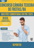 1000 Questões Comentadas para Concurso Reporter Camara da Prefeitura Teixeira De Freitas Ba 2025 - 600 Questões