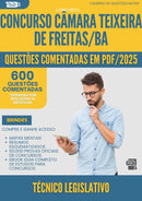 1000 Questões Comentadas para Concurso Tecnico Legislativo Camara da Prefeitura Teixeira De Freitas Ba 2025 - 600 Questões