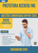 1000 Questões Comentadas para Concurso Engenheiro Civil da Prefeitura Recreio Mg 2025 - 600 Questões