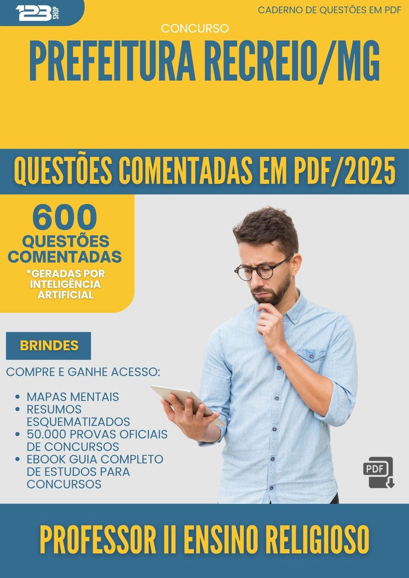 1000 Questões Comentadas para Concurso Professor Ii Ensino Religioso da Prefeitura Recreio Mg 2025 - 600 Questões