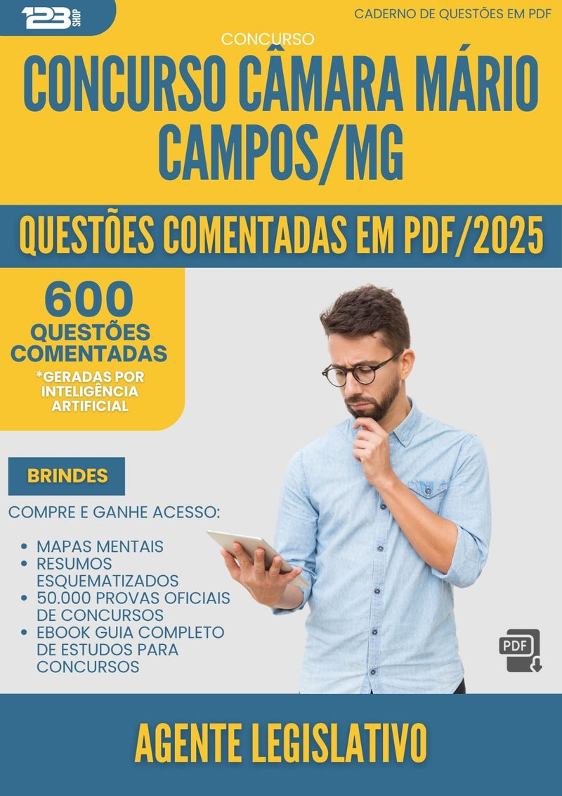 1000 Questões Comentadas para Concurso Agente Legislativo Camara da Prefeitura Mario Campos Mg 2025 - 600 Questões