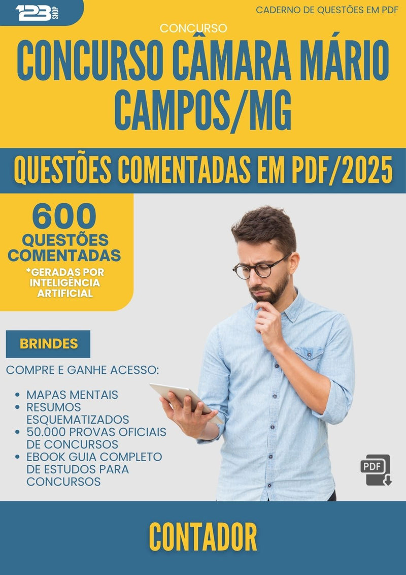 1000 Questões Comentadas para Concurso Contador Camara da Prefeitura Mario Campos Mg 2025 - 600 Questões