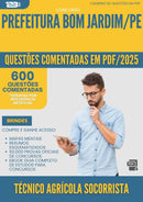 1000 Questões Comentadas para Concurso Tecnico Agricola Socorrista da Prefeitura Bom Jardim Pe 2025 - 600 Questões