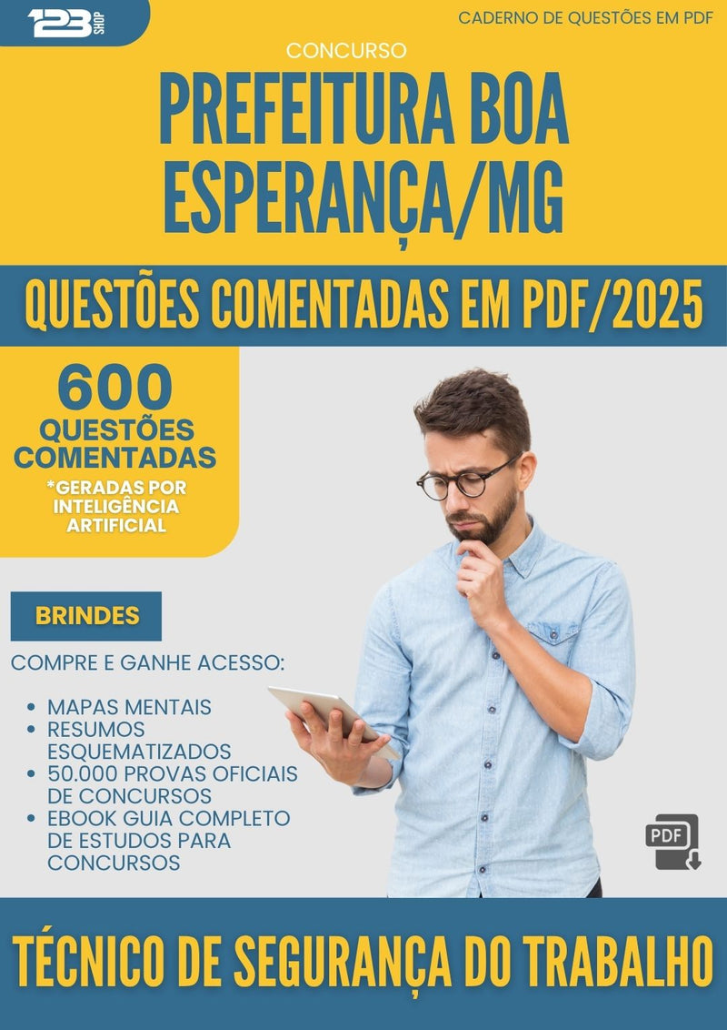 1000 Questões Comentadas para Concurso Tecnico De Seguranca Do Trabalho da Prefeitura Boa Esperanca Mg 2025 - 600 Questões