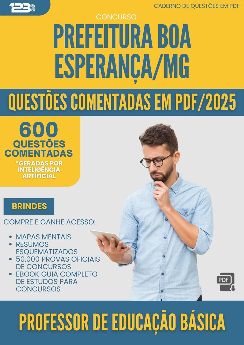 1000 Questões Comentadas para Concurso Professor De Educacao Basica da Prefeitura Boa Esperanca Mg 2025 - 600 Questões