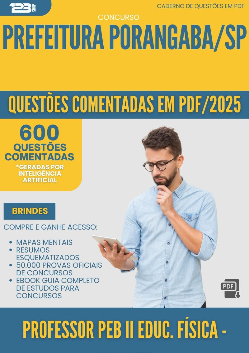 1000 Questões Comentadas para Concurso Professor Peb Ii Educacao Fisica Area Esporte da Prefeitura Porangaba Sp 2025 - 600 Questões