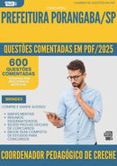 1000 Questões Comentadas para Concurso Coordenador Pedagogico De Creche da Prefeitura Porangaba Sp 2025 - 600 Questões