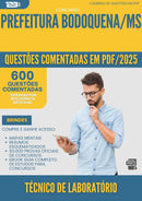1000 Questões Comentadas para Concurso Tecnico De Laboratorio da Prefeitura Bodoquena Ms 2025 - 600 Questões