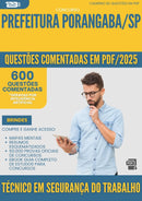 1000 Questões Comentadas para Concurso Tecnico Em Seguranca Do Trabalho da Prefeitura Porangaba Sp 2025 - 600 Questões