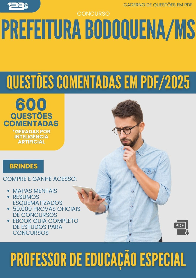1000 Questões Comentadas para Concurso Professor De Educacao Especial da Prefeitura Bodoquena Ms 2025 - 600 Questões