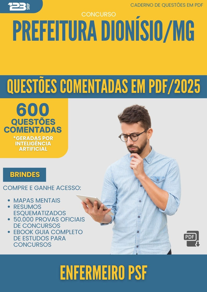 1000 Questões Comentadas para Concurso Enfermeiro Psf da Prefeitura Dionisio Mg 2025 - 600 Questões