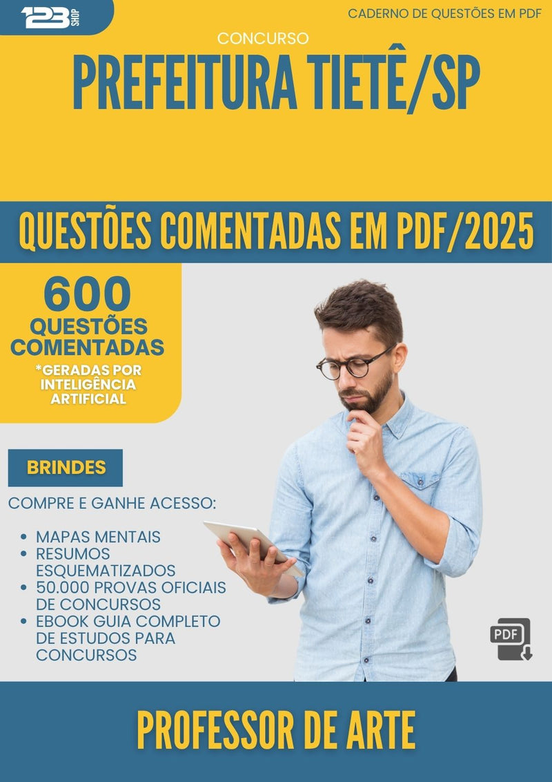 1000 Questões Comentadas para Concurso Professor De Arte da Prefeitura Tiete Sp 2025 - 600 Questões
