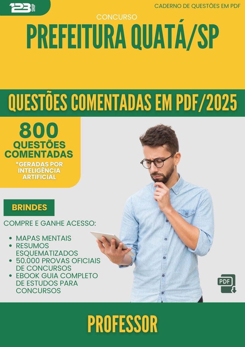 1000 Questões Comentadas para Concurso Professor da Prefeitura Quata Sp 2025 - 800 Questões