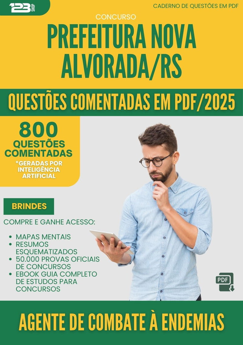 1000 Questões Comentadas para Concurso Agente De Combate A Endemias Nova da Prefeitura Alvorada Rs 2025 - 800 Questões