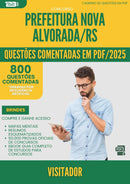 1000 Questões Comentadas para Concurso Visitador Nova da Prefeitura Alvorada Rs 2025 - 800 Questões