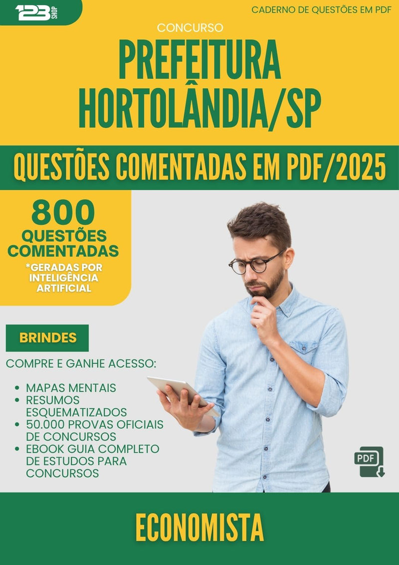 1000 Questões Comentadas para Concurso Economista da Prefeitura Hortolandia Sp 2025 - 800 Questões