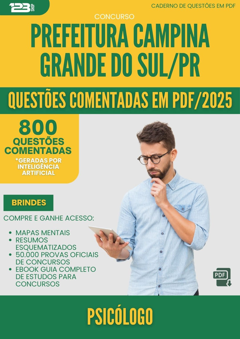 1000 Questões Comentadas para Concurso Psicologo da Prefeitura Campina Grande Do Sul Pr 2025 - 800 Questões