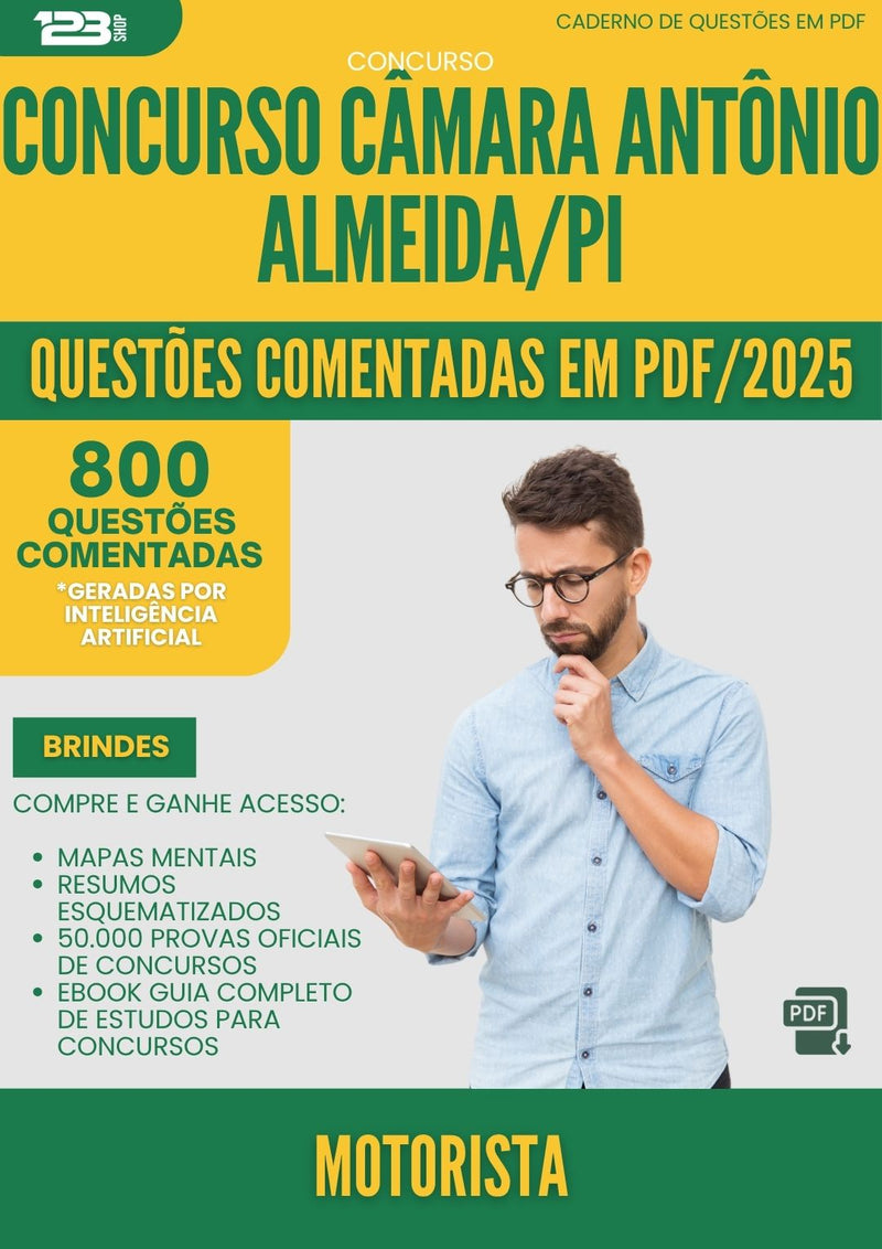 1000 Questões Comentadas para Concurso Motorista Camara da Prefeitura Antonio Almeida Pi 2025 - 800 Questões