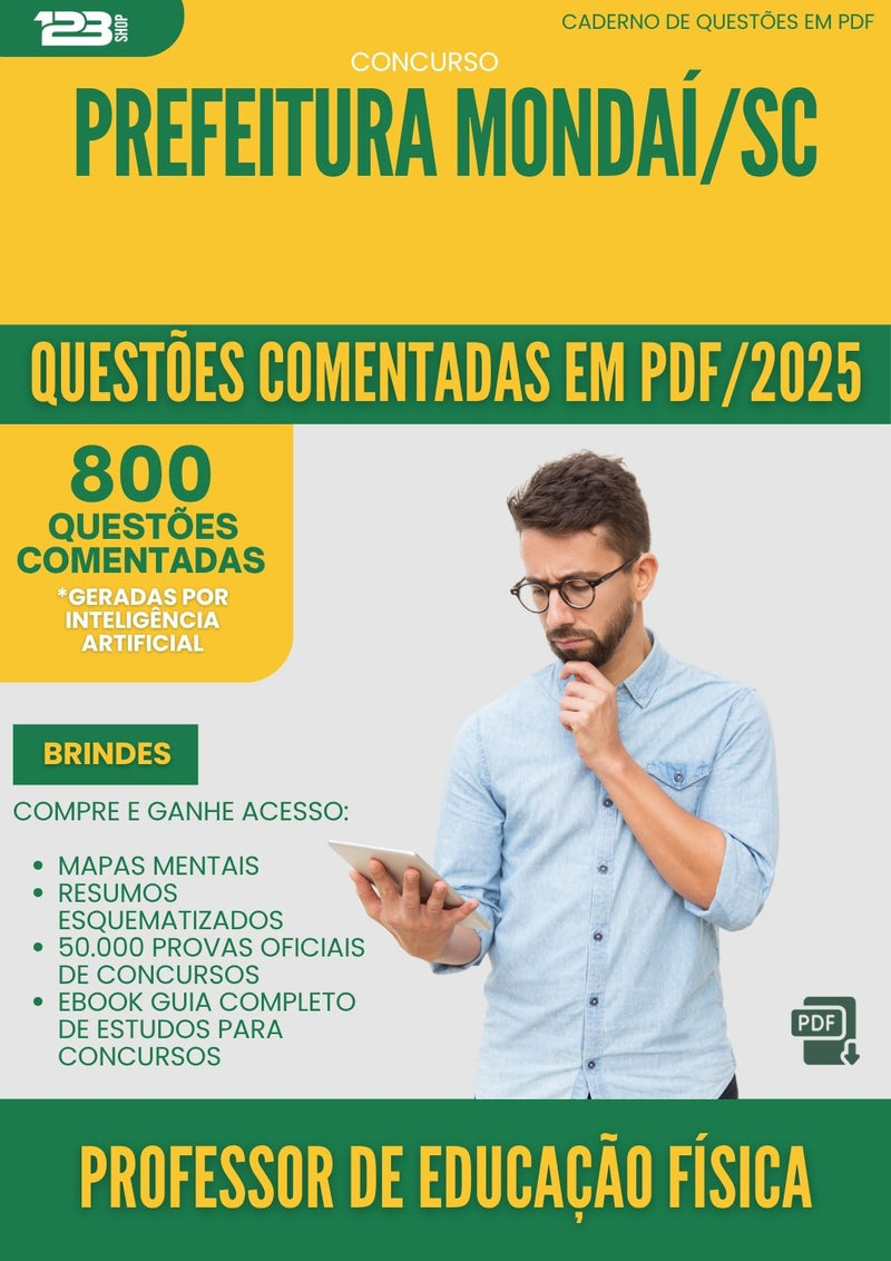 1000 Questões Comentadas para Concurso Professor De Educacao Fisica da Prefeitura Mondai Sc 2025 - 800 Questões