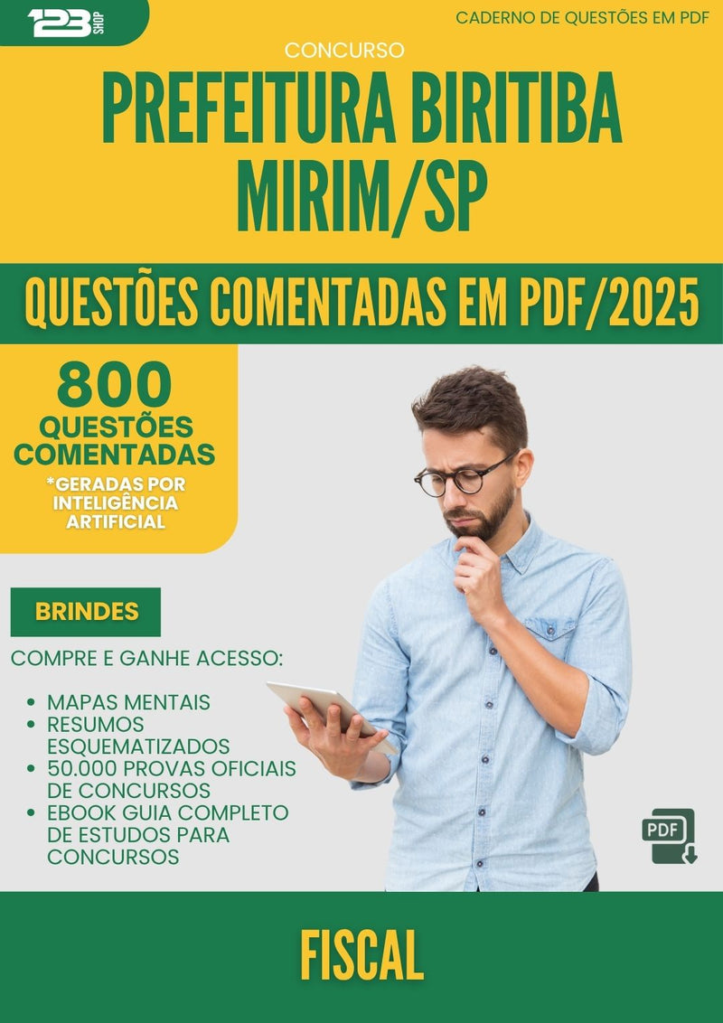 1000 Questões Comentadas para Concurso Fiscal da Prefeitura Biritiba Mirim Sp 2025 - 800 Questões