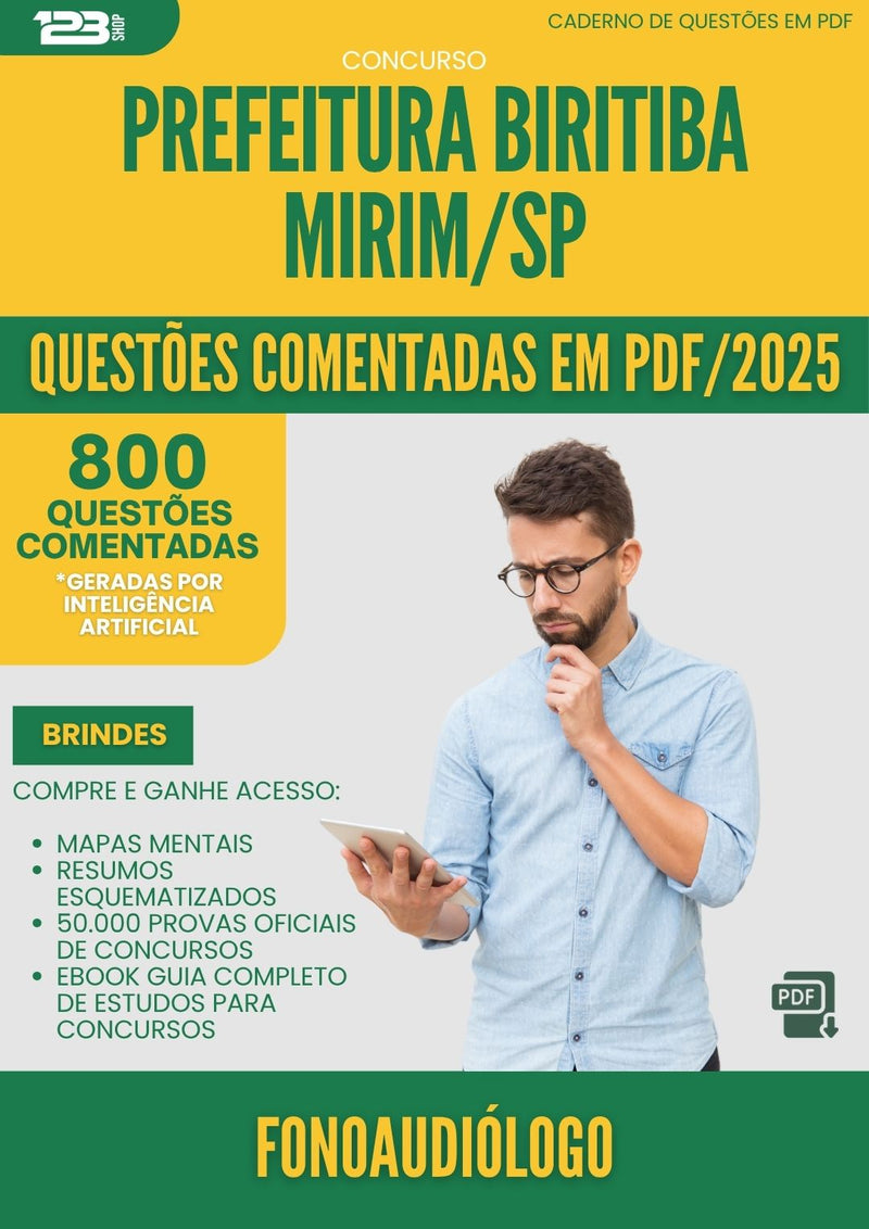 1000 Questões Comentadas para Concurso Fonoaudiologo da Prefeitura Biritiba Mirim Sp 2025 - 800 Questões
