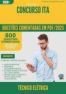 1000 Questões Comentadas para Concurso Tecnico Eletrica da Prefeitura Ita 2025 - 800 Questões