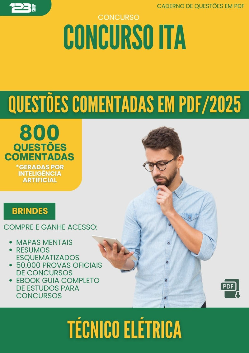 1000 Questões Comentadas para Concurso Tecnico Eletrica da Prefeitura Ita 2025 - 800 Questões