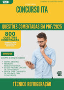 1000 Questões Comentadas para Concurso Tecnico Refrigeracao da Prefeitura Ita 2025 - 800 Questões