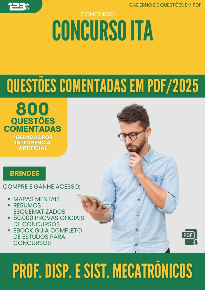 1000 Questões Comentadas para Concurso Professor Dispositivos E Sistemas Mecatronicos da Prefeitura Ita 2025 - 800 Questões