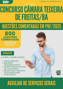 1000 Questões Comentadas para Concurso Auxiliar De Servicos Gerais Camara da Prefeitura Teixeira De Freitas Ba 2025 - 800 Questões