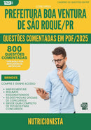 1000 Questões Comentadas para Concurso Nutricionista da Prefeitura Boa Ventura De Sao Roque Pr 2025 - 800 Questões