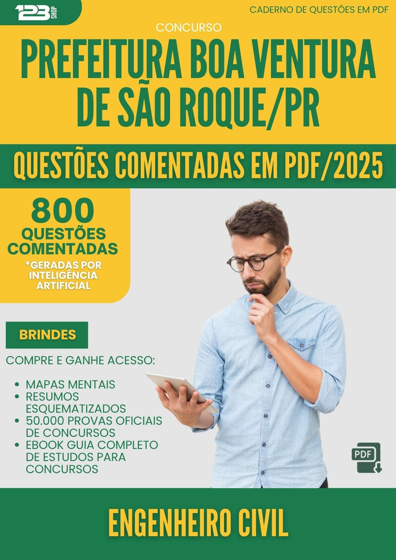 1000 Questões Comentadas para Concurso Engenheiro Civil da Prefeitura Boa Ventura De Sao Roque Pr 2025 - 800 Questões