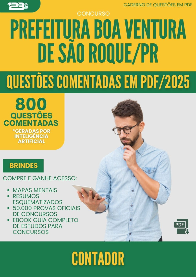 1000 Questões Comentadas para Concurso Contador da Prefeitura Boa Ventura De Sao Roque Pr 2025 - 800 Questões