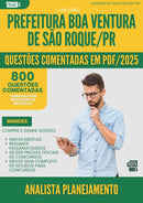 1000 Questões Comentadas para Concurso Analista Planejamento da Prefeitura Boa Ventura De Sao Roque Pr 2025 - 800 Questões