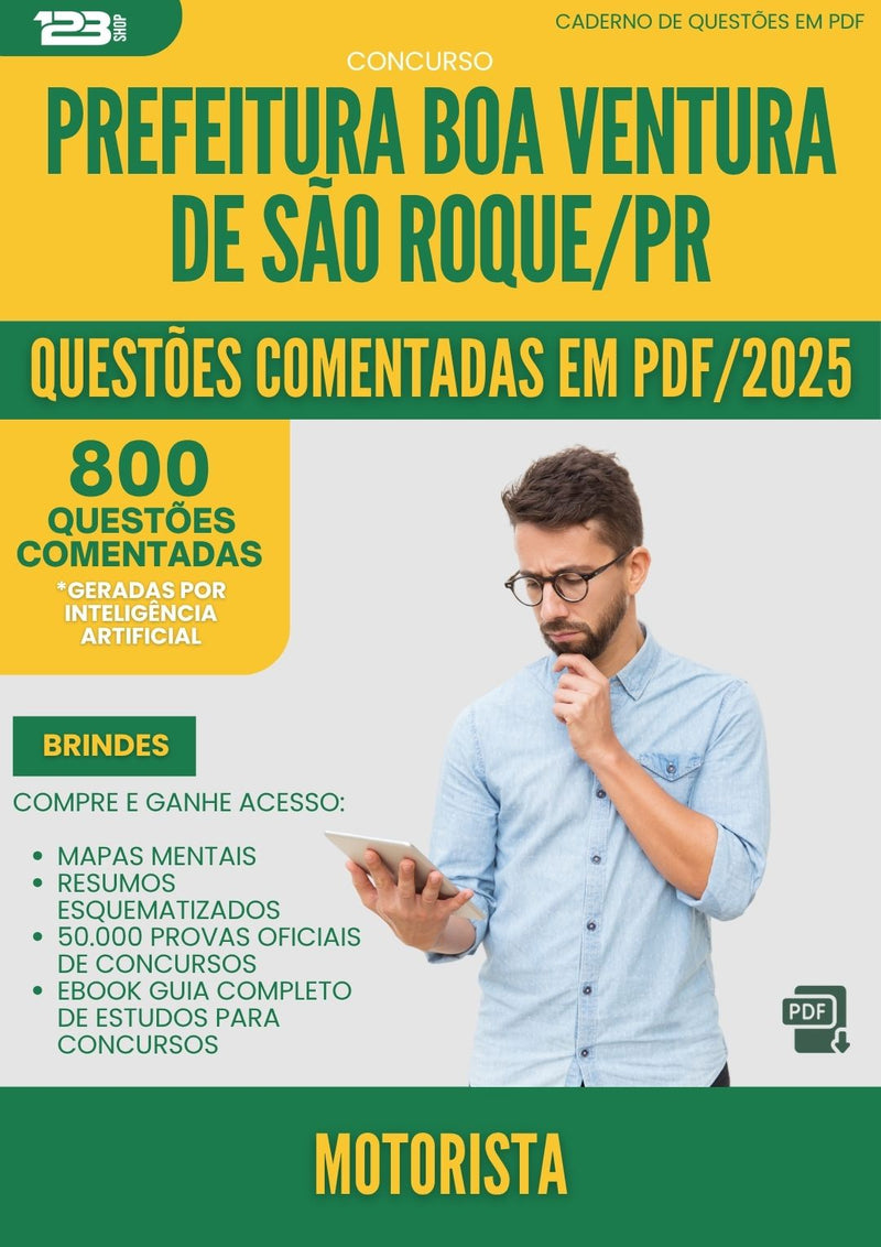 1000 Questões Comentadas para Concurso Motorista da Prefeitura Boa Ventura De Sao Roque Pr 2025 - 800 Questões