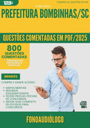 1000 Questões Comentadas para Concurso Fonoaudiologo da Prefeitura Bombinhas Sc 2025 Copia - 800 Questões