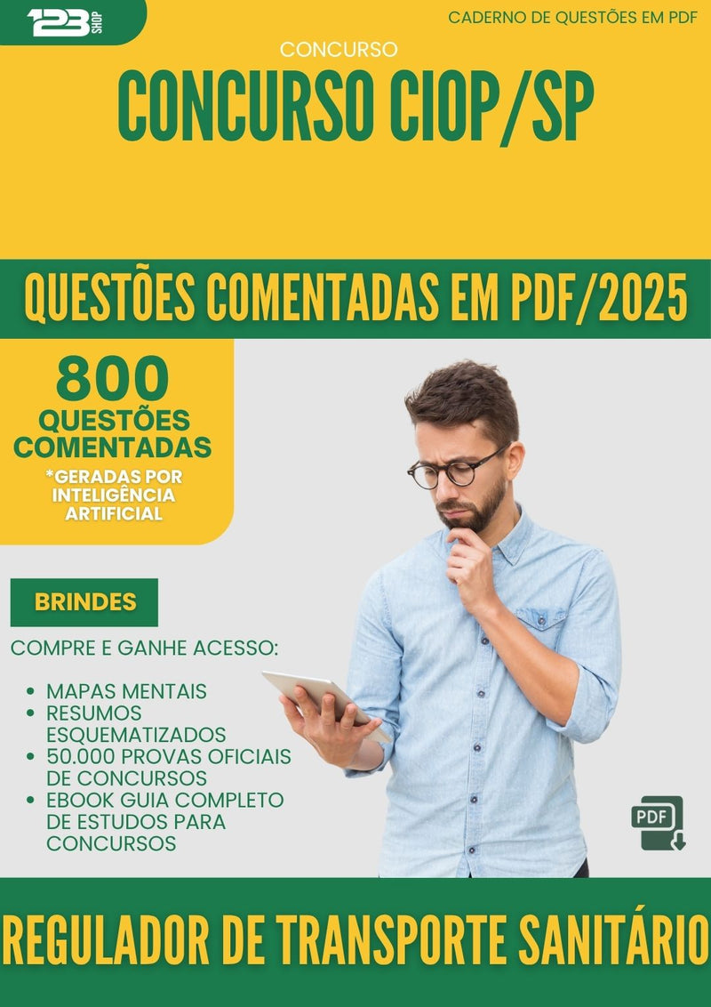 1000 Questões Comentadas para Concurso Regulador De Transporte Sanitario Ciop Sp 2025 - 800 Questões