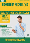 1000 Questões Comentadas para Concurso Tecnico De Informatica da Prefeitura Recreio Mg 2025 - 800 Questões