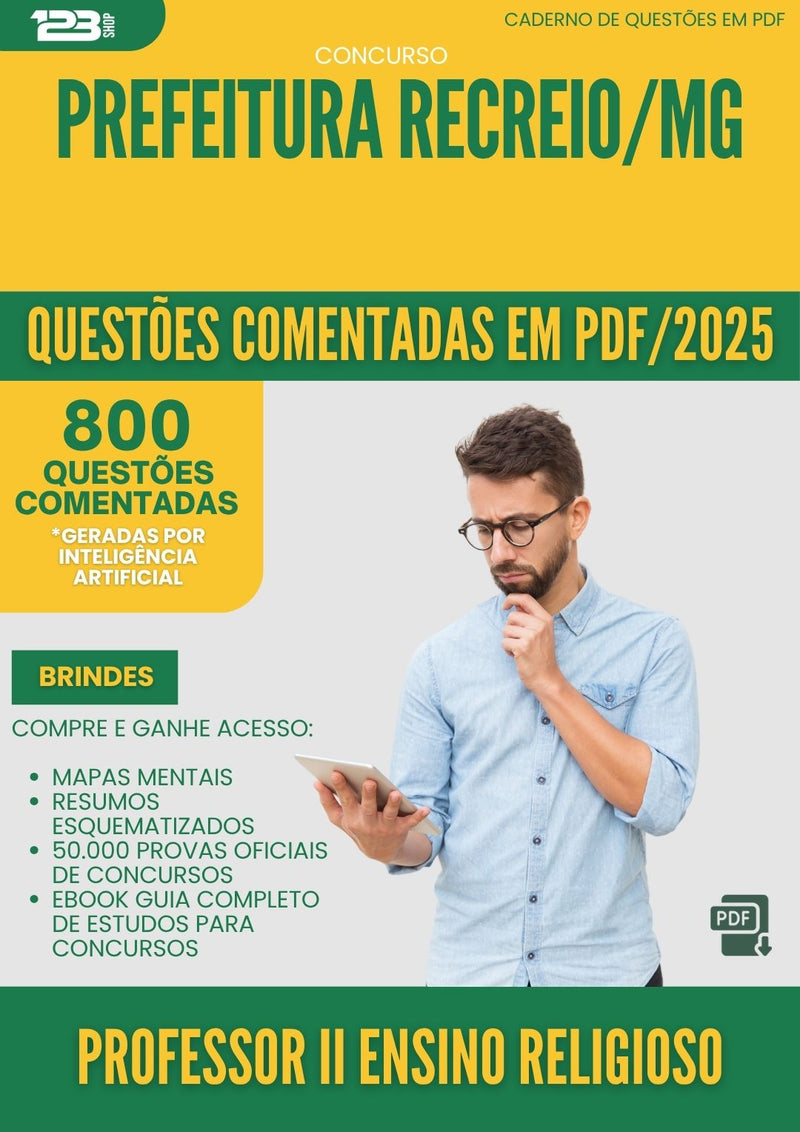 1000 Questões Comentadas para Concurso Professor Ii Ensino Religioso da Prefeitura Recreio Mg 2025 - 800 Questões
