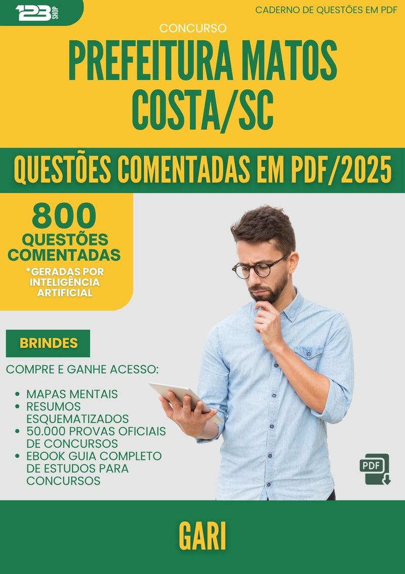 1000 Questões Comentadas para Concurso Gari da Prefeitura Matos Costa Sc 2025 - 800 Questões