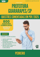 1000 Questões Comentadas para Concurso Pedreiro da Prefeitura Guararapes Sp 2025 - 800 Questões