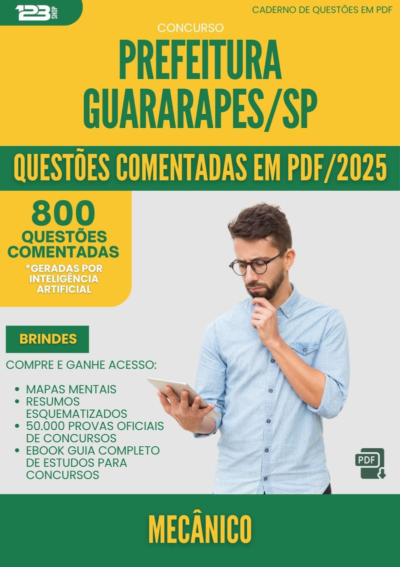 1000 Questões Comentadas para Concurso Mecanico da Prefeitura Guararapes Sp 2025 - 800 Questões