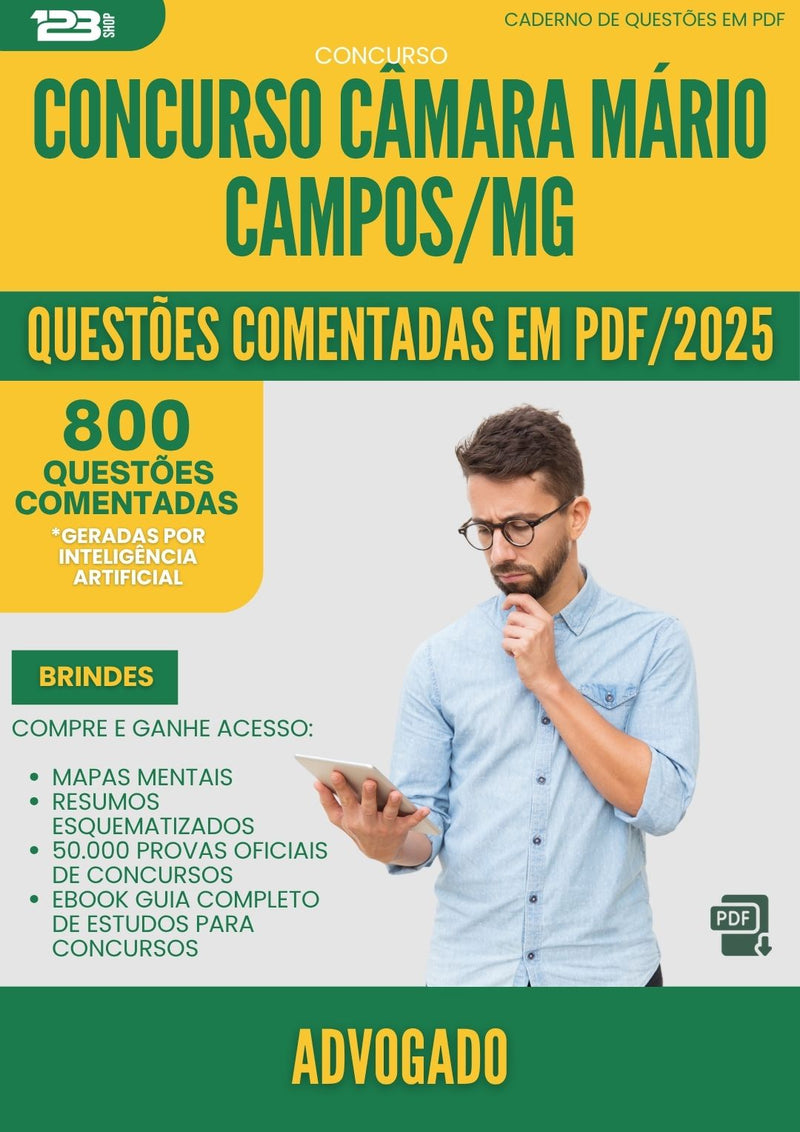 1000 Questões Comentadas para Concurso Advogado Camara da Prefeitura Mario Campos Mg 2025 - 800 Questões