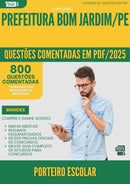1000 Questões Comentadas para Concurso Porteiro Escolar da Prefeitura Bom Jardim Pe 2025 - 800 Questões