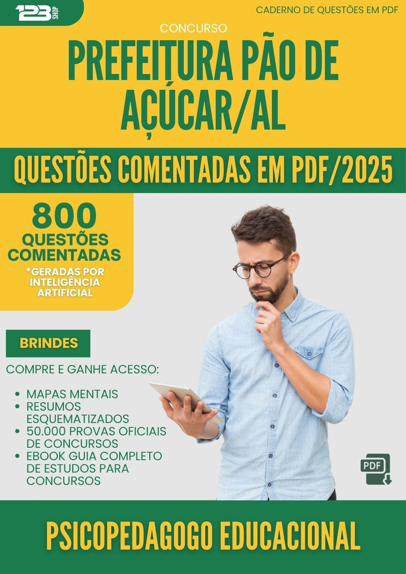 1000 Questões Comentadas para Concurso Psicopedagogo Educacional da Prefeitura Pao De Acucar Al 2025 - 800 Questões