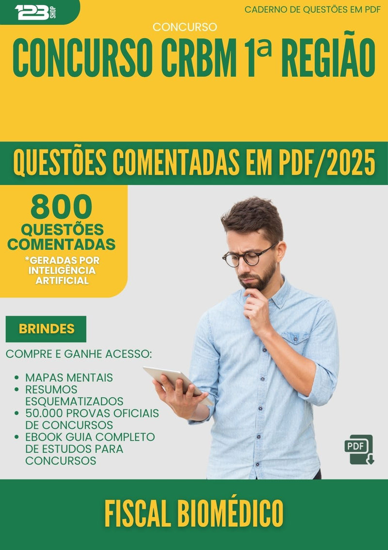 1000 Questões Comentadas para Concurso Fiscal Biomedico Crbm 1 Regiao 2025 - 800 Questões