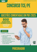 1000 Questões Comentadas para Concurso Procurador Tce Pe 2025 - 800 Questões